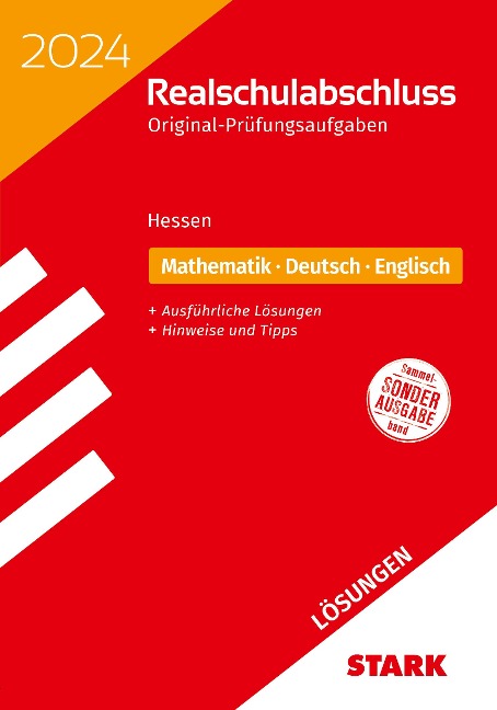 STARK Lösungen zu Original-Prüfungen Realschulabschluss 2024 - Mathematik, Deutsch, Englisch - Hessen - 