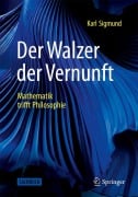 Cover-Bild zum Titel 'Der Walzer der Vernunft' von 'Karl Sigmund'