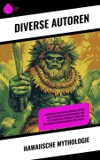 Cover-Bild zum Titel 'Hawaiische Mythologie' von 'Autoren'