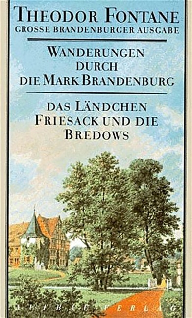 Wanderungen durch die Mark Brandenburg 7 - Theodor Fontane