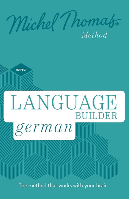 Language Builder German (Learn German with the Michel Thomas Method) - Michel Thomas