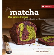 Cover-Bild zum Titel 'Matcha - der grüne Genuss' von 'Lene Knudsen'