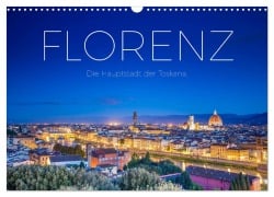 Cover-Bild zum Titel 'Florenz - Die Hauptstadt der Toskana. (Wandkalender 2026 DIN A3 quer), CALVENDO Monatskalender' von 'M. Scott'