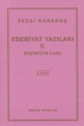 Cover-Bild zum Titel 'Edebiyat Yazilari 2 - Disimizin Zari' von 'Sezai Karakoc'