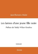 Cover-Bild zum Titel 'Les larmes d'une jeune fille noire' von 'Jean-Romario Malot'