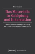 Cover-Bild zum Titel 'Das Materielle in Schöpfung und Inkarnation' von 'Franca Spies'