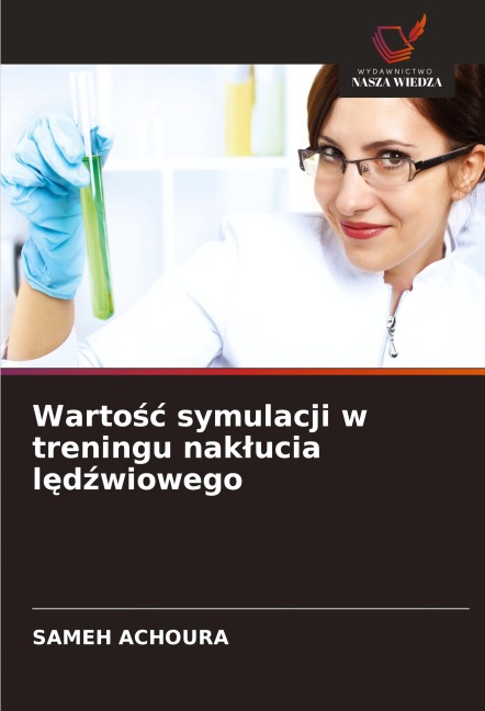 Warto¿¿ symulacji w treningu nak¿ucia l¿d¿wiowego - Sameh Achoura