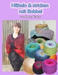 Cover-Bild zum Titel 'Häkeln & stricken mit Bobbel' von 'Romy Fischer'