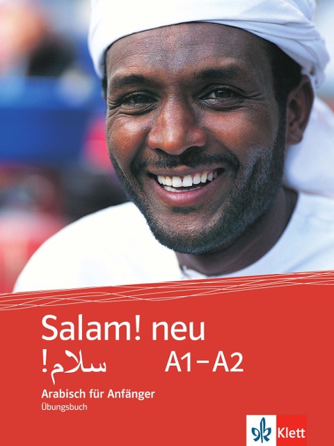 Salam! Arabisch für Anfänger. Übungsbuch. Neubearbeitung - Nicolas Labasque