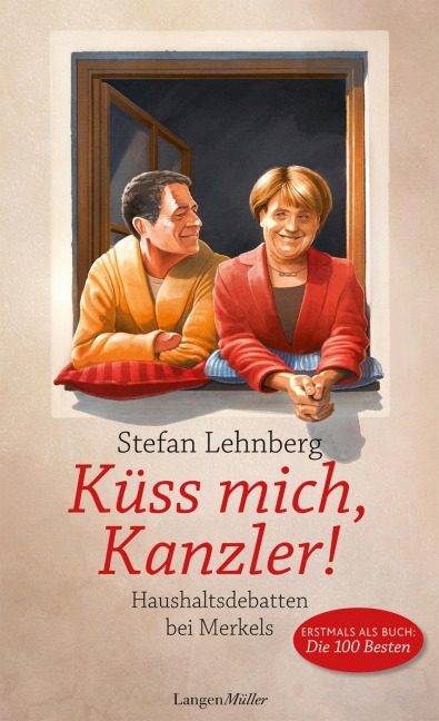 Küss mich, Kanzler! - Stefan Lehnberg
