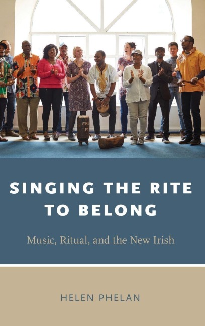 Singing the Rite to Belong - Phelan