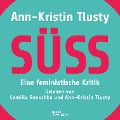 Cover-Bild zum Titel 'Süß' von 'Ann-Kristin Tlusty'
