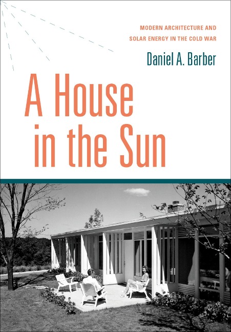 A House in the Sun - Daniel A. Barber