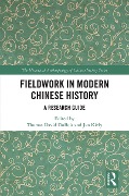 Cover-Bild zum Titel 'Fieldwork in Modern Chinese History' von ''