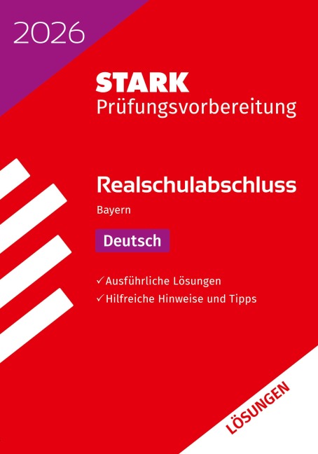 STARK Lösungen zu Deutsch - Realschulabschluss 2026 Bayern - Prüfungsvorbereitung inkl. Basistraining - Thomas Killinger, Marion von der Kammer