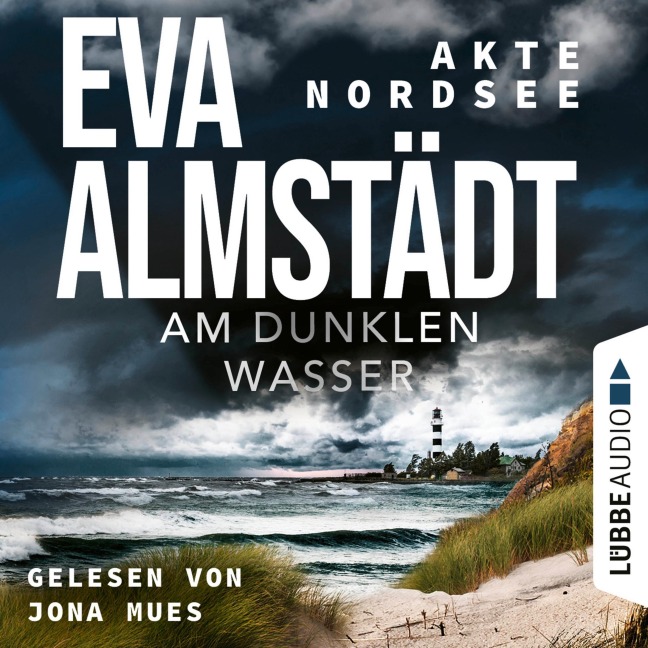 Am dunklen Wasser - Akte Nordsee, Teil 1 - Eva Almstädt