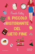 Cover-Bild zum Titel 'Il piccolo ristorante del lieto fine' von 'Pamela Kelley'