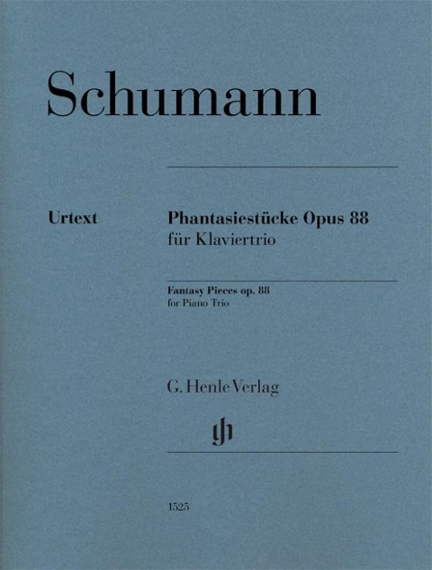 Schumann, Robert - Phantasiestücke op. 88 für Klaviertrio - Robert Schumann