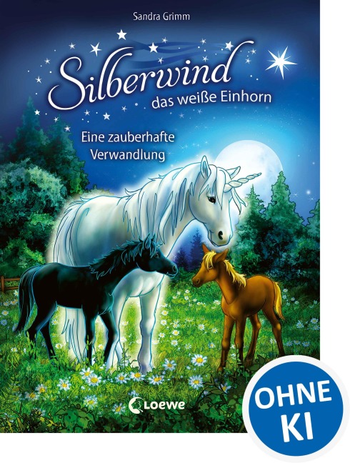 Silberwind, das weiße Einhorn (Band 9) - Eine zauberhafte Verwandlung - Sandra Grimm