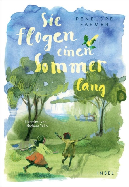 Sie flogen einen Sommer lang - Penelope Farmer