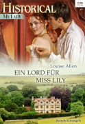 Cover-Bild zum Titel 'Ein Lord für Miss Lily' von 'Louise Allen'