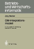 CIM-Integrationsmodell - Jörg Becker