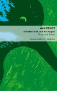 Cover-Bild zum Titel 'Schnabelmax und Nachtigall' von 'Max Ernst'