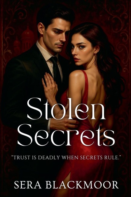 Stolen Secrets - Sera Blackmoor