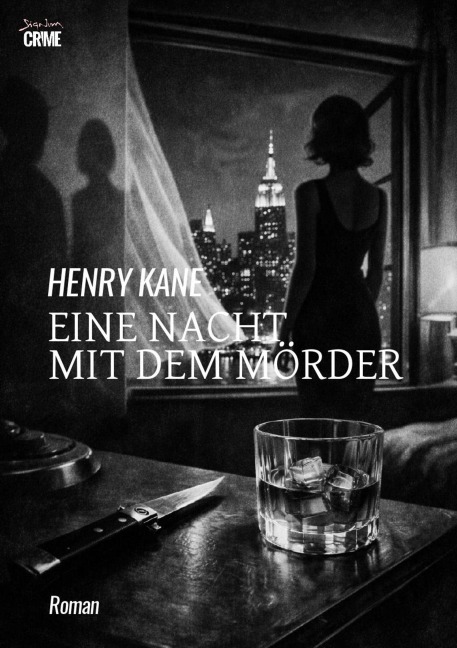 EINE NACHT MIT DEM MÖRDER - Henry Kane