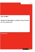 Cover-Bild zum Titel 'Bundeswehreinsatz in Syrien. Eine Gefahr für Deutschland?' von 'Rayan Doukali'