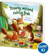 Cover-Bild zum Titel 'Traurig, wütend, richtig froh - das sind meine Gefühle' von 'Katja Reider'