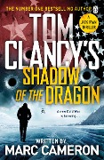 Cover-Bild zum Titel 'Tom Clancy's Shadow of the Dragon' von 'Marc Cameron'