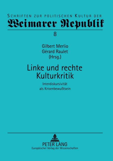 Linke und rechte Kulturkritik - 