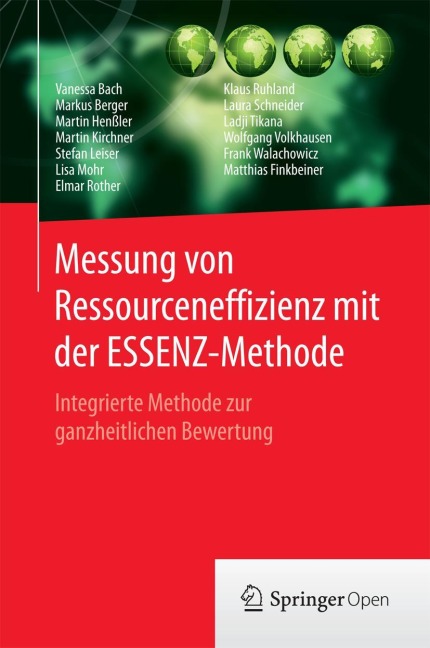 Messung von Ressourceneffizienz mit der ESSENZ-Methode - Vanessa Bach, Ladji Tikana, Wolfgang Volkhausen, Frank Walachowicz, Elmar Rother