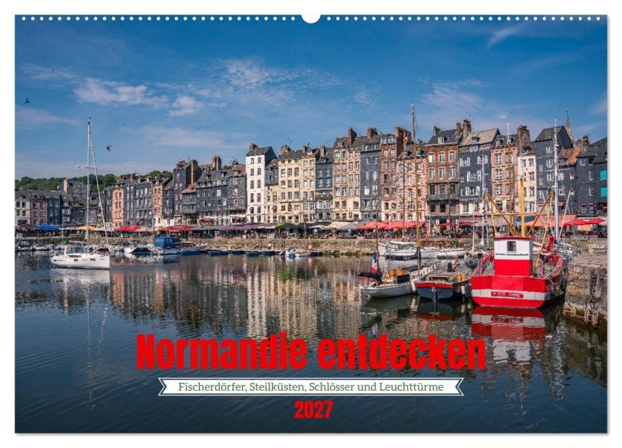 Normandie entdecken (Wandkalender 2027 DIN A2 quer), CALVENDO Monatskalender - Franz Sußbauer