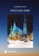 Cover-Bild zum Titel 'Frostiges Erbe' von 'Susanna Nickl'