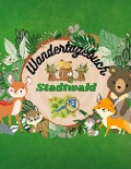 Cover-Bild zum Titel 'Wandertagebuch Stadtwald für Kinder Wanderbuch' von 'Berit Mey'
