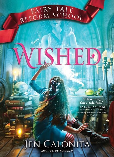 Wished - Jen Calonita
