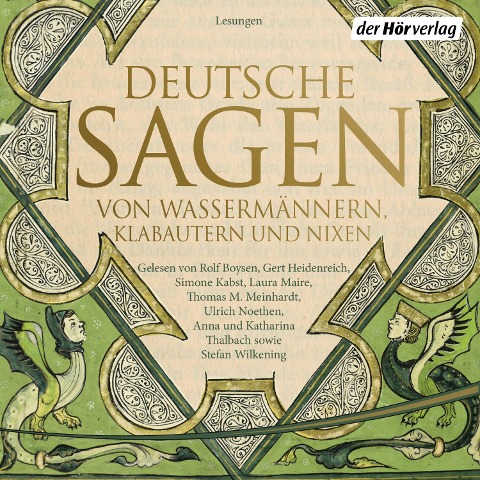Deutsche Sagen von Wassermännern, Klabautern und Nixen - Brüder Grimm, Johann Georg Theodor Grässe