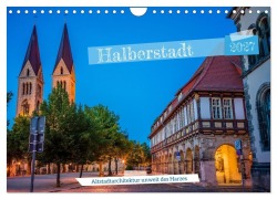 Cover-Bild zum Titel 'Halberstadt Altstadtarchitektur unweit des Harzes (Wandkalender 2027 DIN A4 quer), CALVENDO Monatskalender' von 'Thomas Bugdoll'