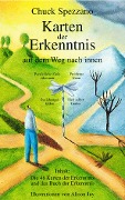 Cover-Bild zum Titel 'Karten der Erkenntnis auf dem Weg nach innen/Das Buch der Erkenntnis' von 'Chuck Spezzano'
