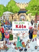 Cover-Bild zum Titel 'Das große KÖLN-Wimmelbuch' von 'Roland Siekmann'