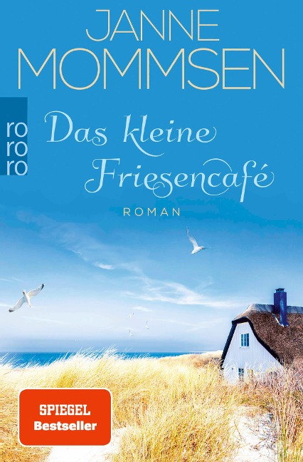 Das kleine Friesencafé - Janne Mommsen