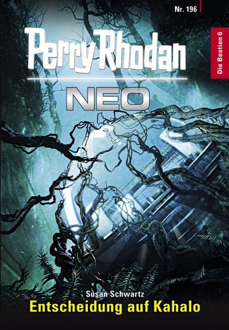 Perry Rhodan Neo 196: Entscheidung auf Kahalo - Susan Schwartz