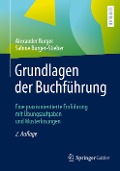 Grundlagen der Buchführung - Sabine Burger-Stieber, Alexander Burger