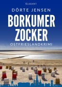 Cover-Bild zum Titel 'Borkumer Zocker. Ostfrieslandkrimi - Borkum Krimi - Nordseekrimi' von 'Dörte Jensen'