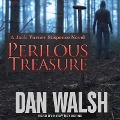 Cover-Bild zum Titel 'Perilous Treasure Lib/E' von 'Dan Walsh'