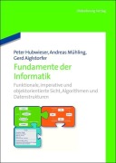 Cover-Bild zum Titel 'Fundamente der Informatik' von 'Peter Hubwieser, Gerd Aiglstorfer, Andreas Mühling'