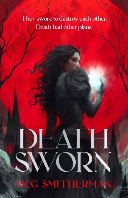 Deathsworn - Meg Smitherman