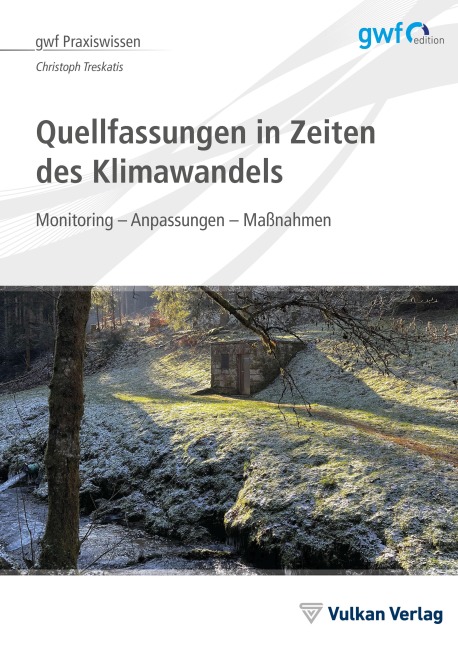 Quellfassungen in Zeiten des Klimawandels - Christoph Treskatis